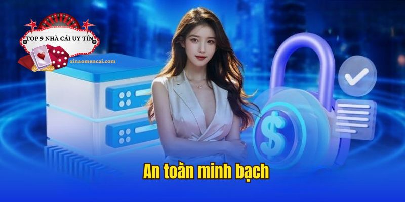 An toàn minh bạch