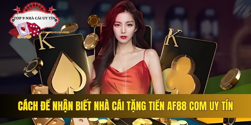 Cách để nhận biết nhà cái tặng thưởng uy tín