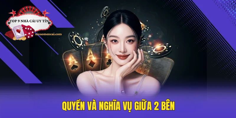 Điều khoản dịch vụ sử dụng về quyền và nghĩa vụ giữa 2 bên
