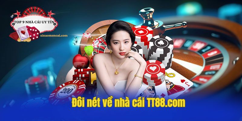 Nhà cái TT88.com là một trong những nhà cái cá cược trực tuyến nổi bật hiện nay