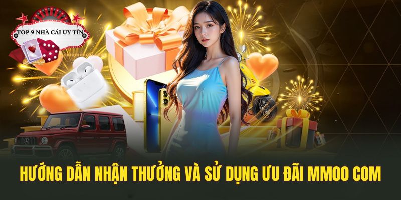 Hướng dẫn cách nhận thưởng và sử dụng ưu đãi