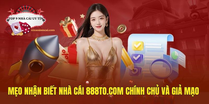 Mẹo nhận biết nhà cái tặng tiền chính chủ và giả mạo